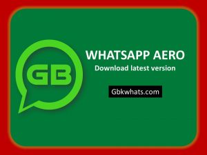 Whatsapp aero apk download latest version 2022