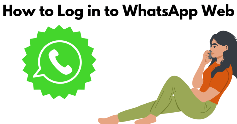 How to Log in to WhatsApp Web